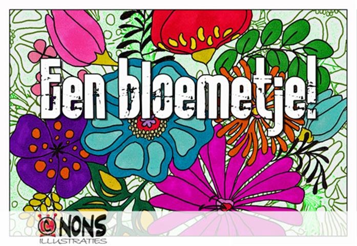 Een bloemetje!